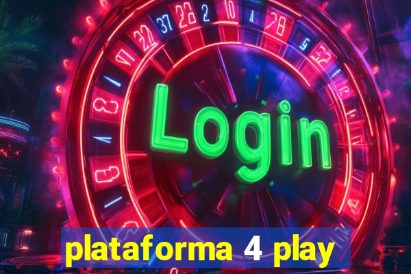 plataforma 4 play